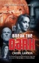 book cover of Break the Dark