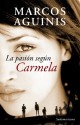 book cover of La Pasion Segun Carmela